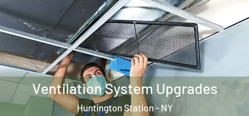  Ventilation System Upgrades Huntington Station - NY
